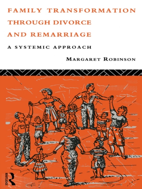 Family Transformation Through Divorce and Remarriage