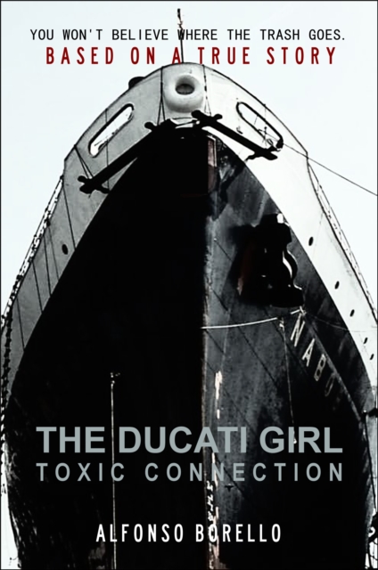 Ducati Girl: Toxic Connection