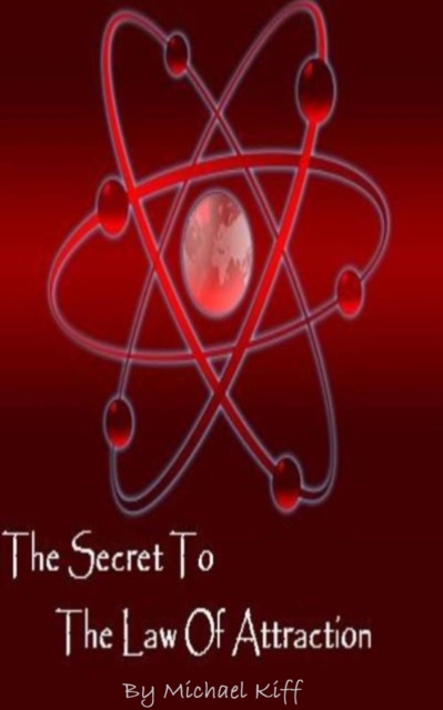 Secret to the Law of Attraction
