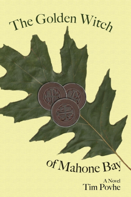 Golden Witch of Mahone Bay