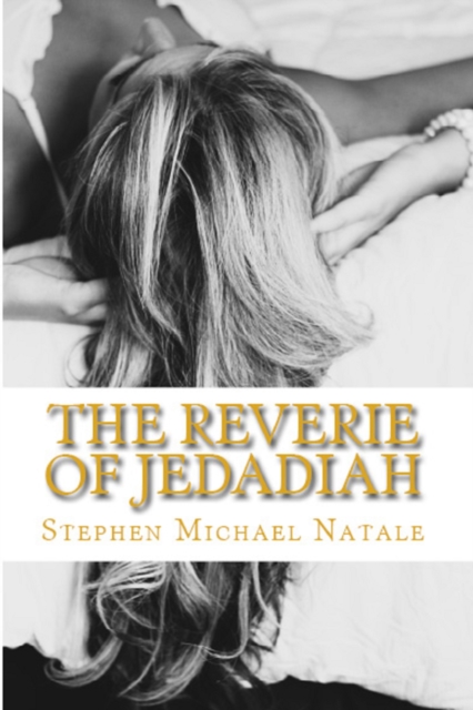 Reverie of Jedadiah