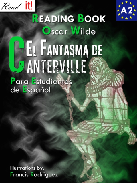 El Fantasma de Canterville para estudiantes de espanol. Libro de lectura Nivel A2. Principiantes.