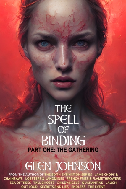 Spell of Binding. Part One: The Gathering