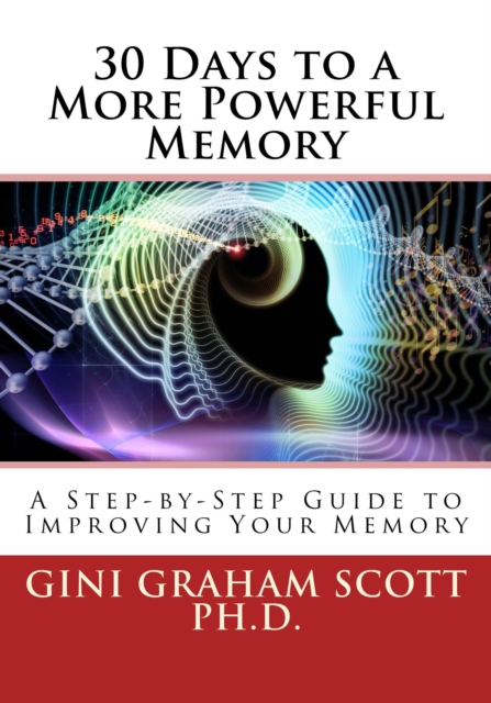 30 Days to a More Powerful Memory