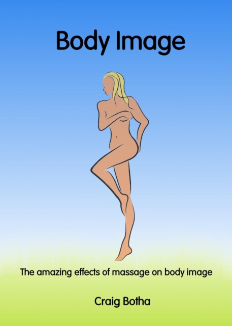 amazing effects of massage on body image