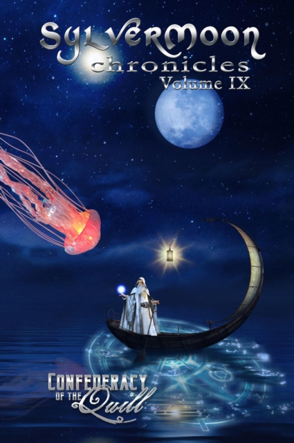 SylverMoon Chronicles: Volume IX