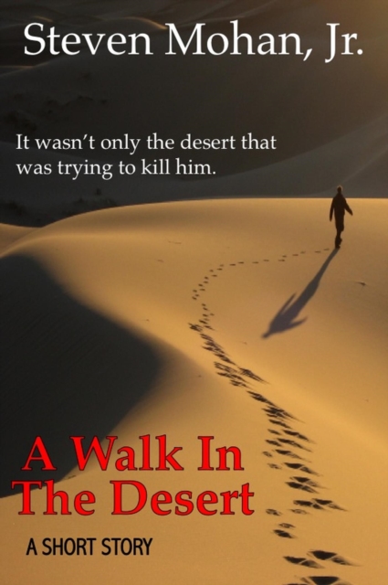 Walk in the Desert