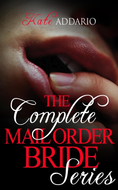Complete Mail Order Bride Series