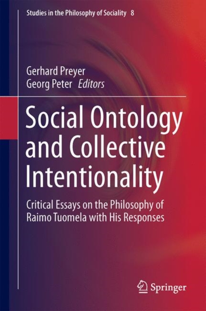 Social Ontology and Collective Intentionality