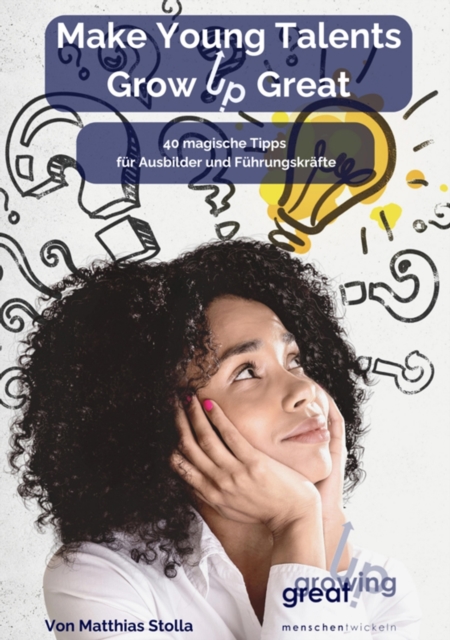 Make Young Talents Grow Up Great