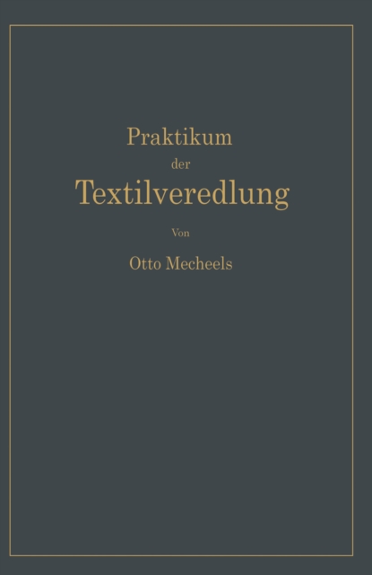 Praktikum der Textilveredlung