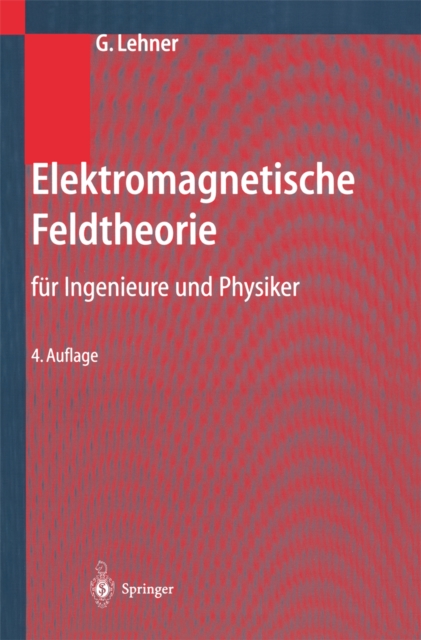 Elektromagnetische Feldtheorie