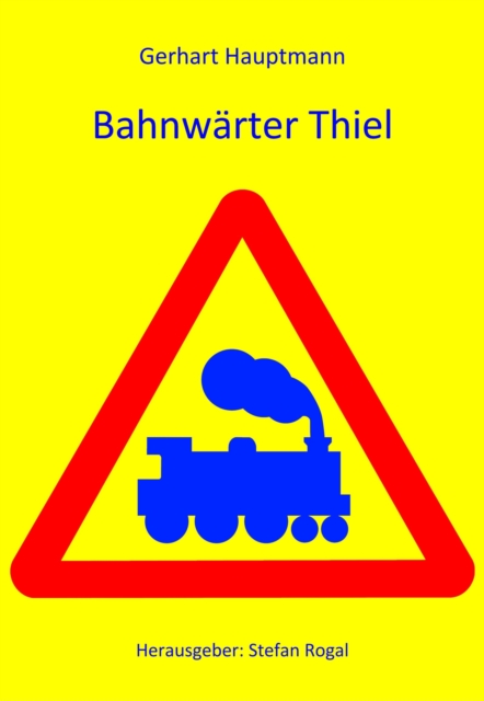 Bahnwärter Thiel