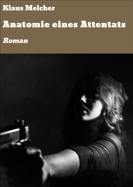 Anatomie eines Attentats