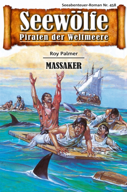 Seewölfe - Piraten der Weltmeere 458
