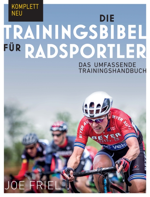 Die Trainingsbibel für Radsportler