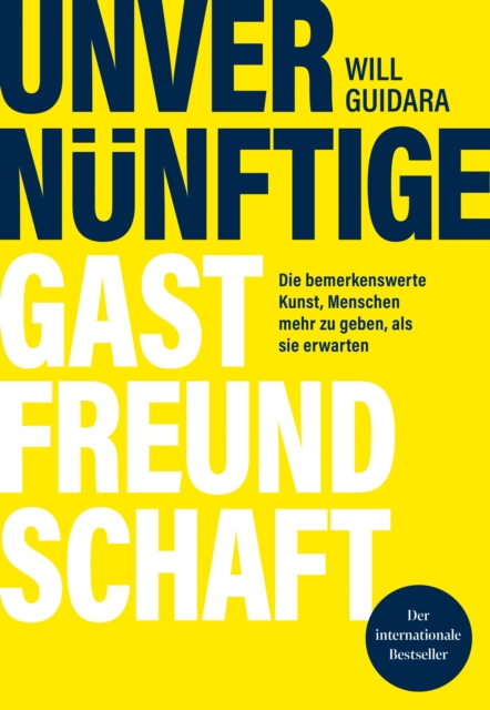 Unvernünftige Gastfreundschaft