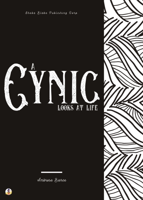 Cynic Looks at Life