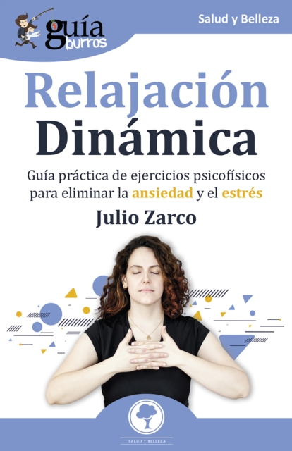 GuíaBurros Relajación Dinámica