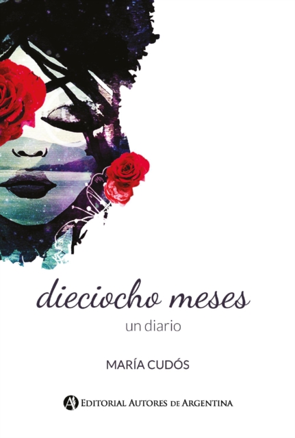 Dieciocho meses un diario