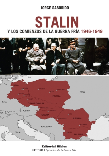 Stalin y los comienzos de la Guerra Fría 1946-1949