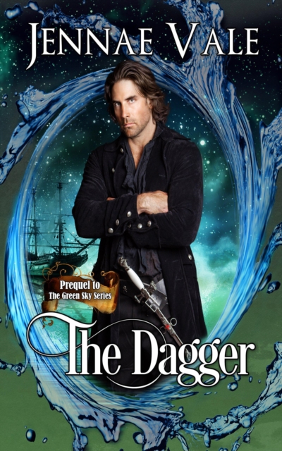 Dagger: Prequel to the Green Sky Seeries