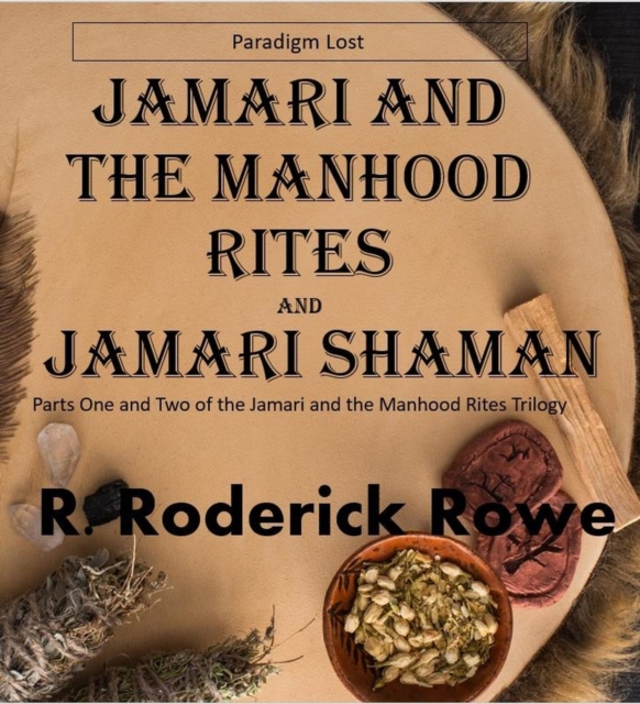 Jamari and the Manhood Rites Parts 1 and 2