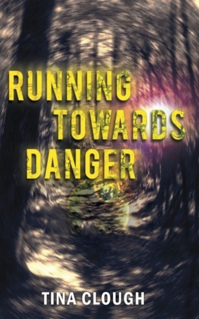 Running Towards Danger