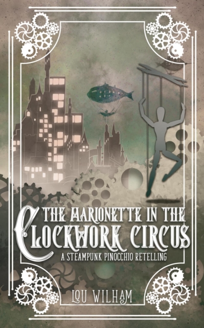 Marionette in the Clockwork Circus