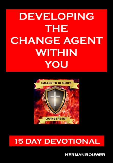 Developing the Change Agent Within You