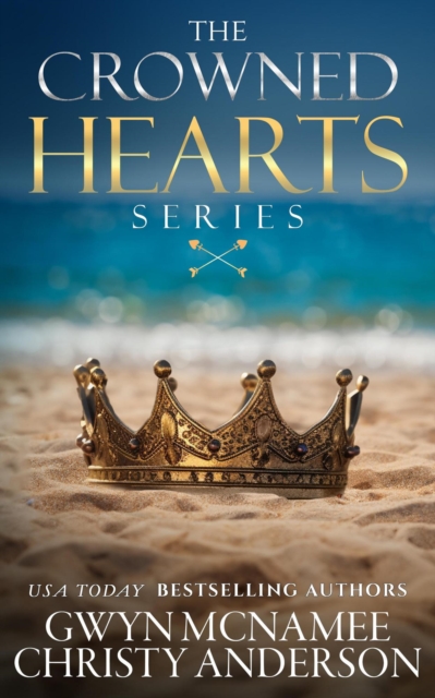 Crowned Hearts Series Complete Collection