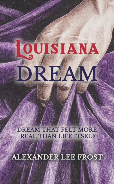 Louisiana Dream