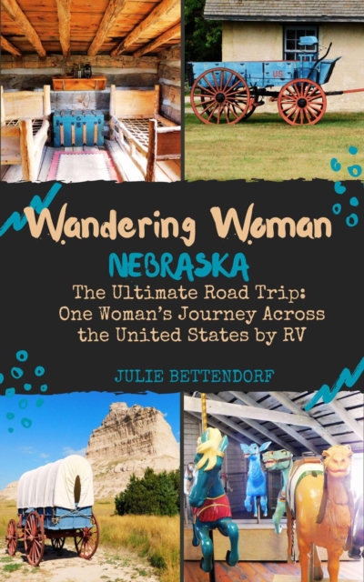 Wandering Woman: Nebraska