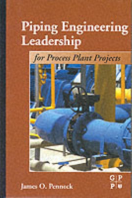 Piping Engineering Leadership for Process Plant Projects