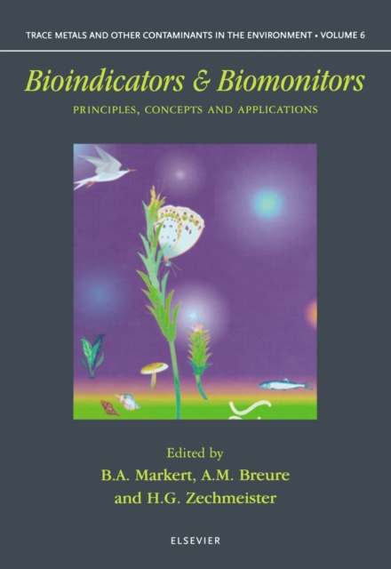 Bioindicators and Biomonitors