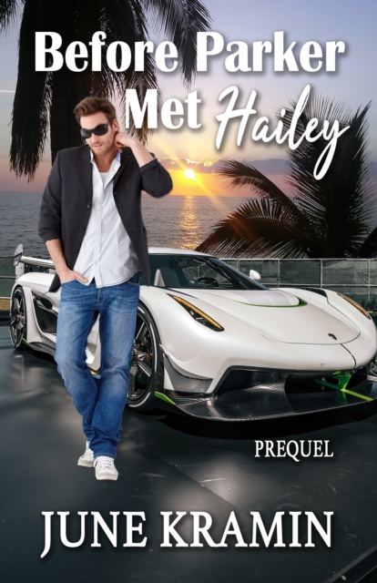 Before Parker Met Hailey