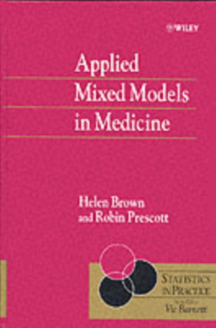 Applied Mixed Models in Medicine