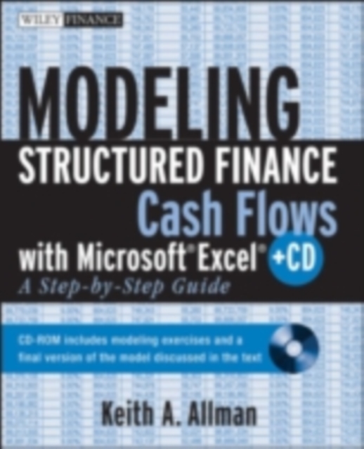 Modeling Structured Finance Cash Flows with Microsoft Excel