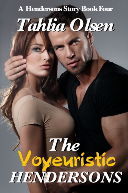 Voyeuristic Hendersons