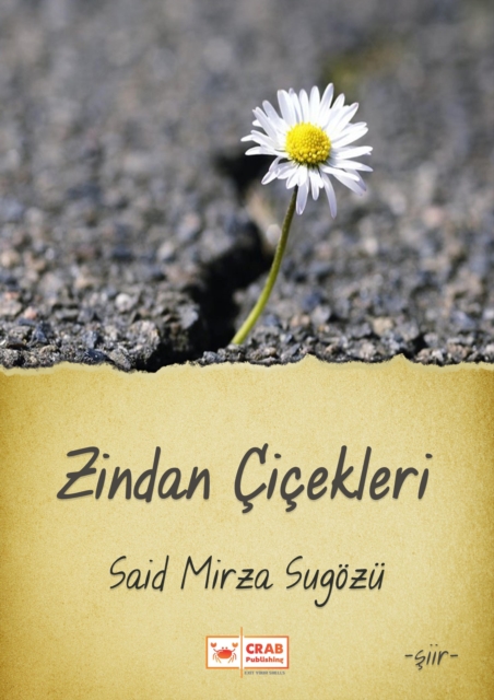 Zindan Cicekleri