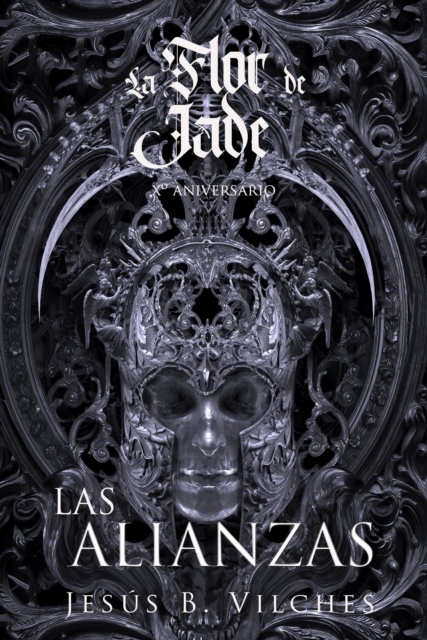 Flor de Jade IV El Libro de las Alianzas