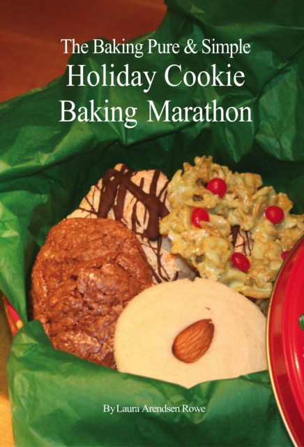 Baking Pure & Simple Holiday Cookie Baking Marathon