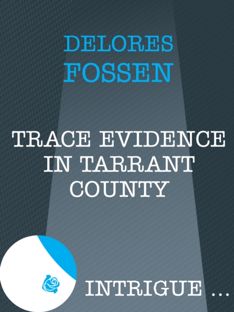 Trace Evidence In Tarrant County