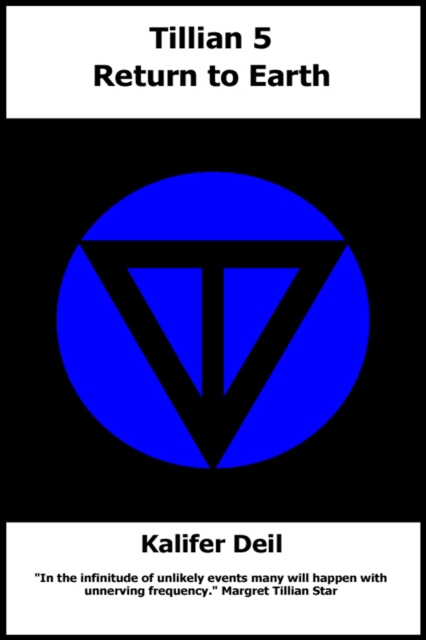 Tillian 5: Return to Earth
