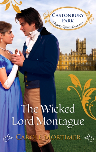 Wicked Lord Montague