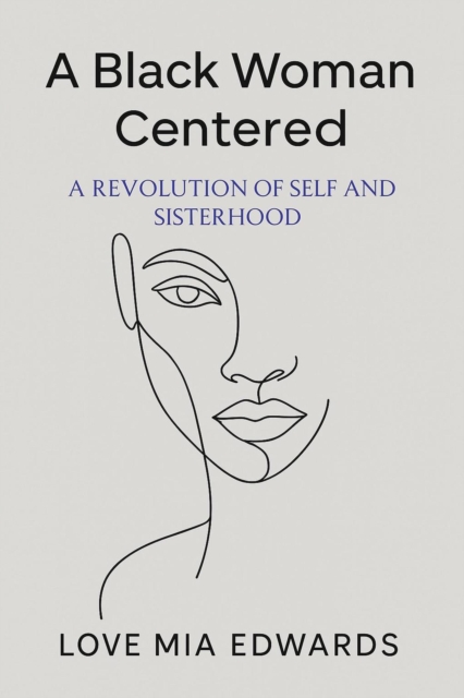 Black Woman Centered