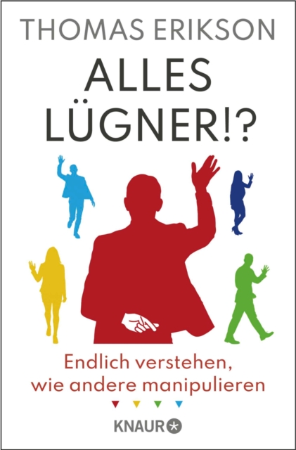 Alles Lügner!?
