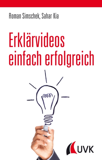 Erklärvideos einfach erfolgreich