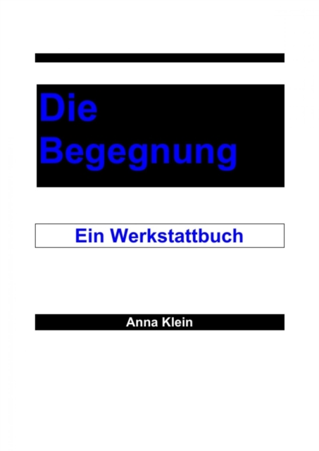 Die Begegnung