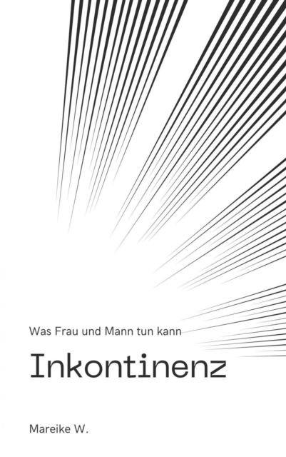 Inkontinenz